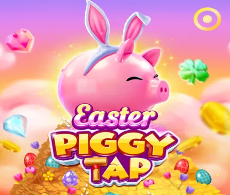 Easter Piggy Tap
